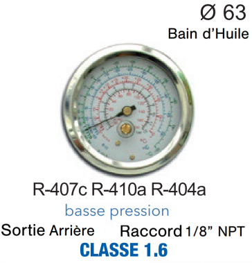 Manomètre avec Bain d’Huile R-407c, R-404A, R-410A BP