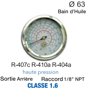Manomètre avec Bain d’Huile R-407c, R-404A, R-410A HP