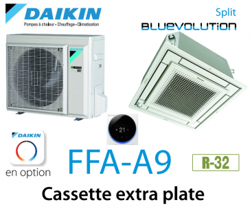 Daikin Cassette 4 voies extra plate FFA25A9