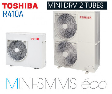Toshiba gamme DRV 2 tubes MINI-SMMS éco