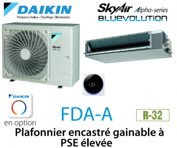 Daikin Plafonnier encastré gainable à PSE élevée Alpha FDA125A monophasé