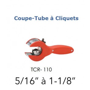 Coupe tube à cliquet TCR-110 de  5/16" à 1-1/8"