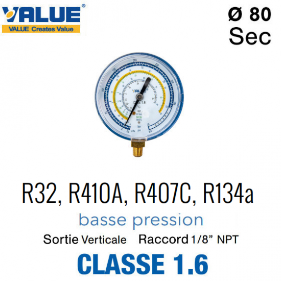 Manomètre BP pour R32, R410A, R407C, R134a de Value